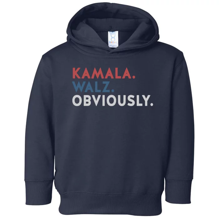 Kamala Harris Tim Walz Obviously 2024 Election Toddler Hoodie