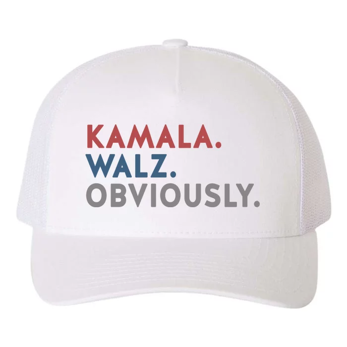 Kamala Harris Tim Walz Obviously 2024 Election Yupoong Adult 5-Panel Trucker Hat