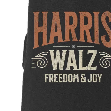 Kamala Harris Tim Walz Waltz 2024 Freedom & Joy Doggie 3-End Fleece Hoodie