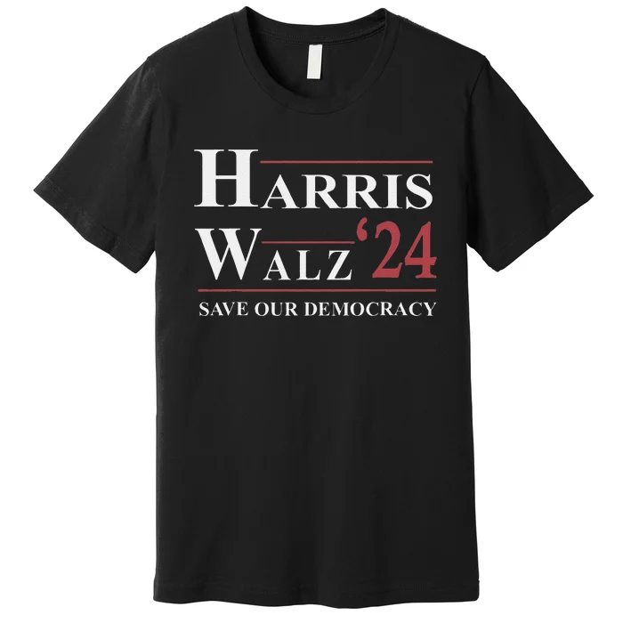 Kamala Harris Tim Walz 2024 Save Our Democracy Premium T-Shirt