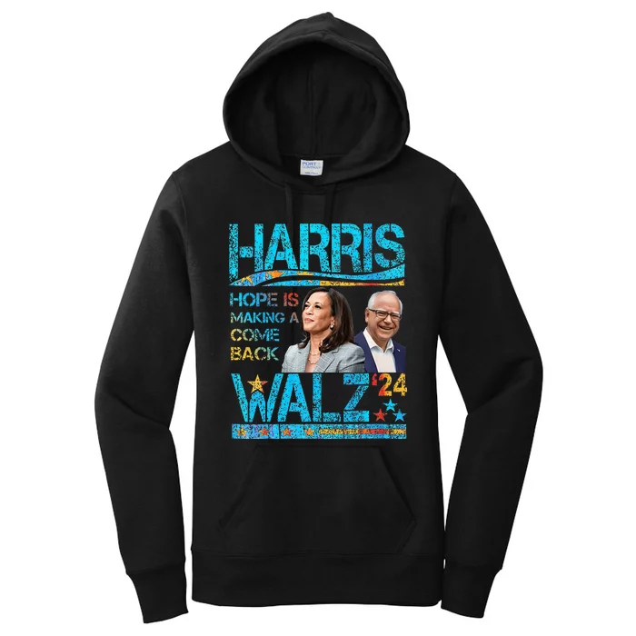 Kamala Harris Tim Walz 2024 Hope Is Making A Come Back Women's Pullover Hoodie