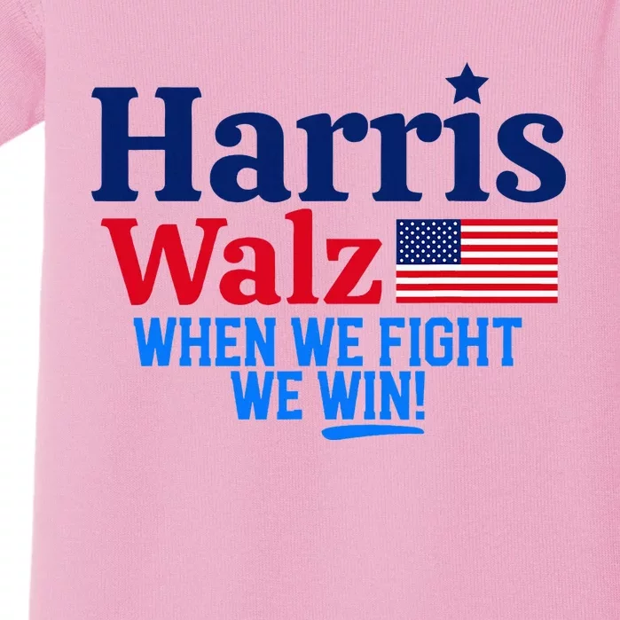 Kamala Harris Tim Walz When We Fight We Win Baby Bodysuit