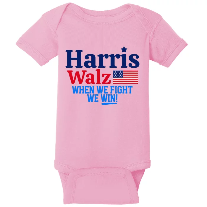 Kamala Harris Tim Walz When We Fight We Win Baby Bodysuit