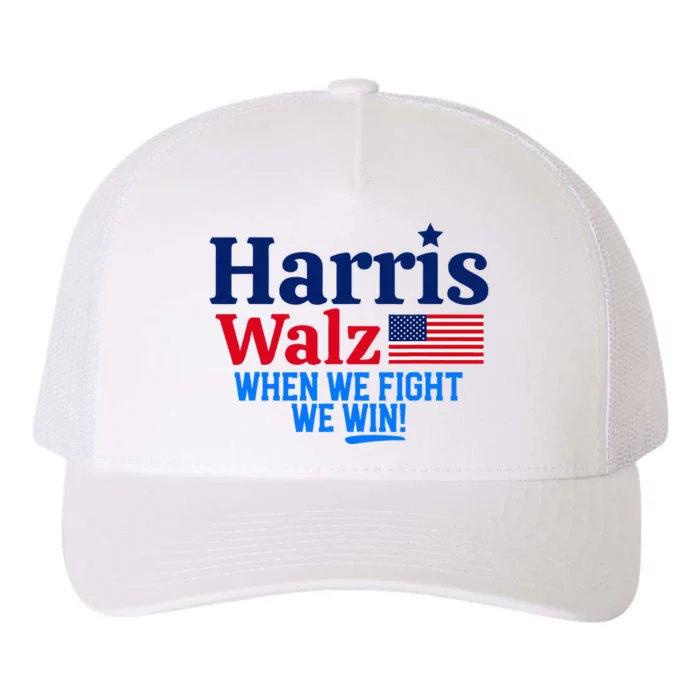 Kamala Harris Tim Walz When We Fight We Win Yupoong Adult 5-Panel Trucker Hat