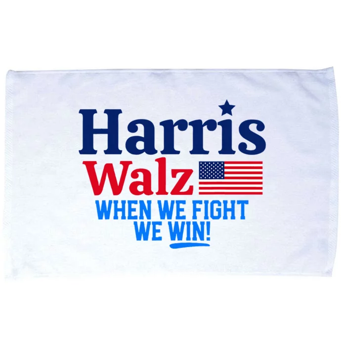 Kamala Harris Tim Walz When We Fight We Win Microfiber Hand Towel