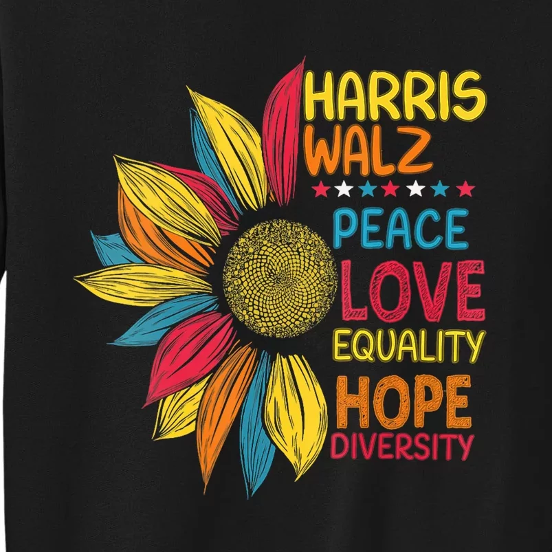 Kamala Harris Tim Walz 2024 Peace Lgbt Harris Walz Waltz Tall Sweatshirt