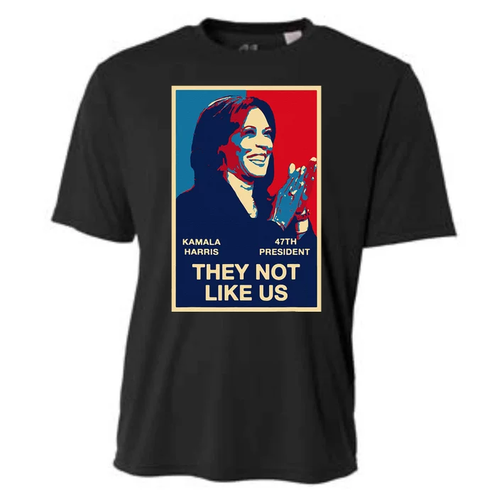 Kamala Harris They Not Like Us Gift Cooling Performance Crew T-Shirt