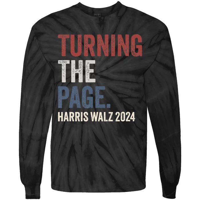 Kamala Harris Turning The Page Tie-Dye Long Sleeve Shirt