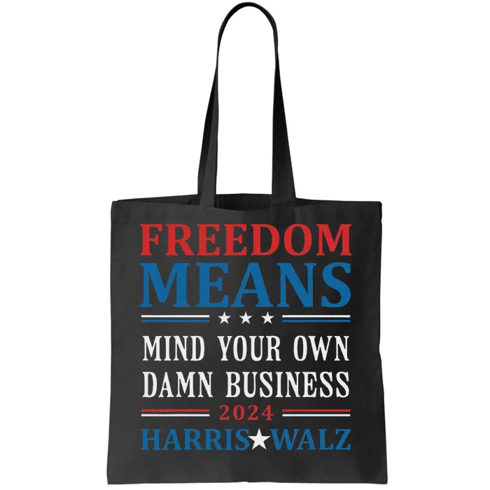 Kamala Harris Tim Walz Mind Your Own Damn Business Vintage Tote Bag