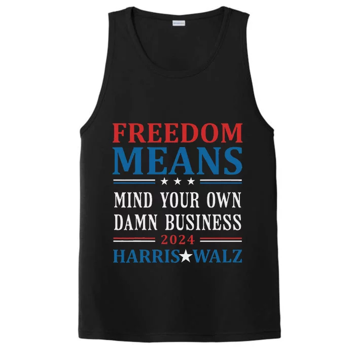 Kamala Harris Tim Walz Mind Your Own Damn Business Vintage Performance Tank