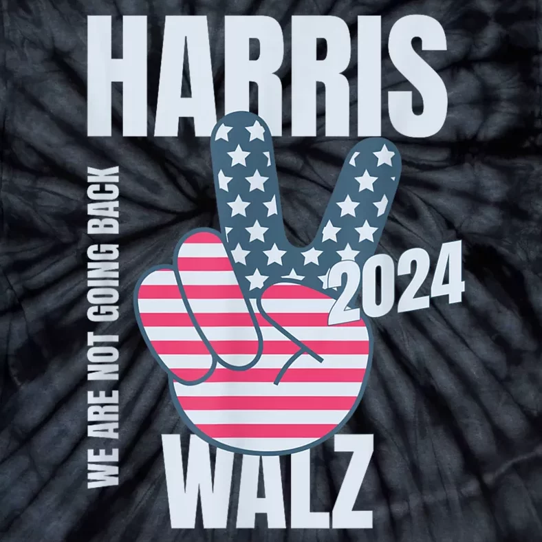 Kamala Harris Tim Walz 2024 Vote Election Peace Sign Flag Tie-Dye T-Shirt