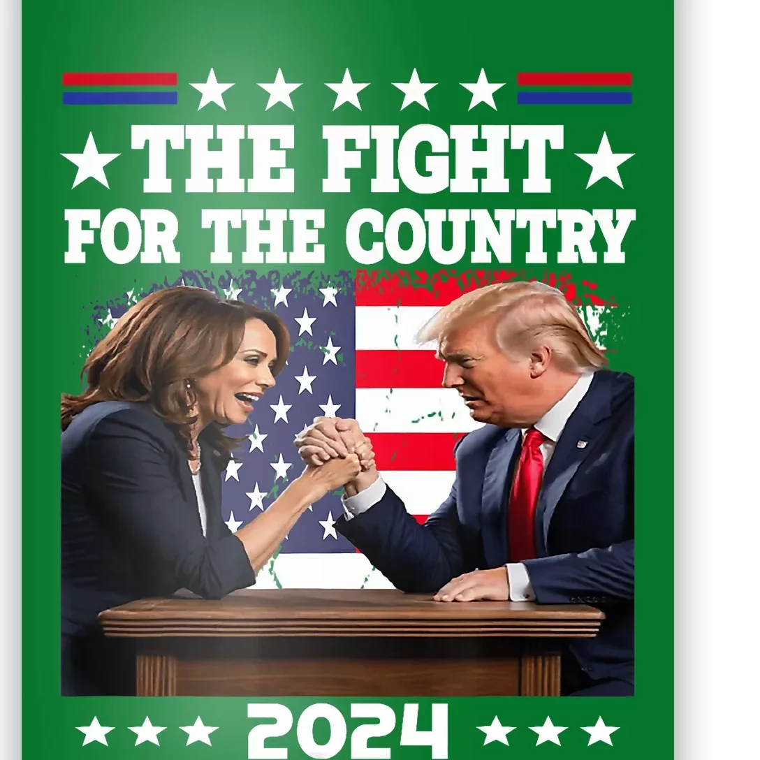 Kamala Harris Vs Trump The Fight For The Country 2024 Poster