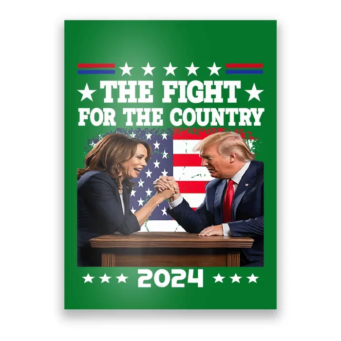 Kamala Harris Vs Trump The Fight For The Country 2024 Poster