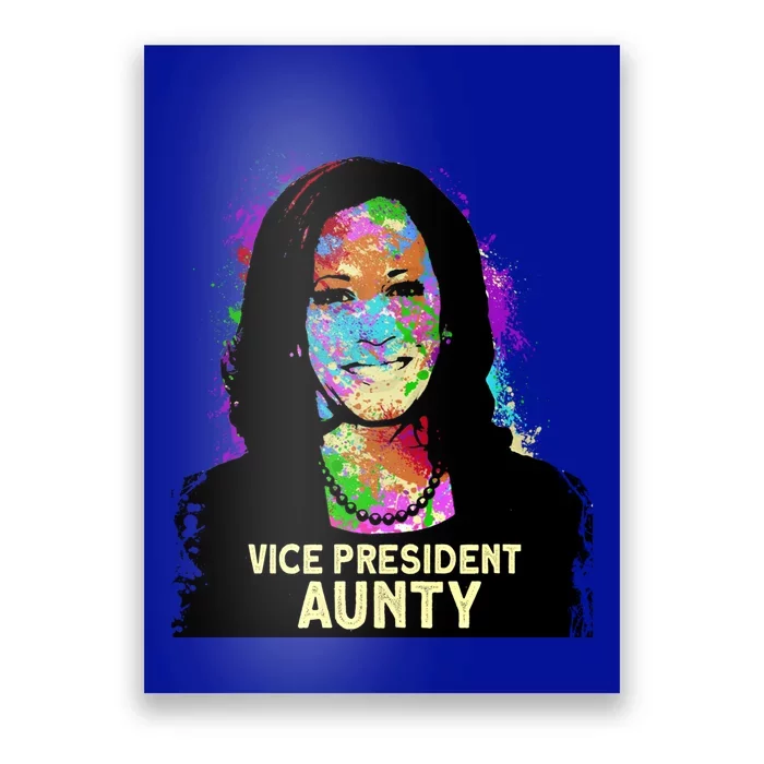 Kamala Harris Vice President Aunty Inauguration Day 2021 Gift Poster