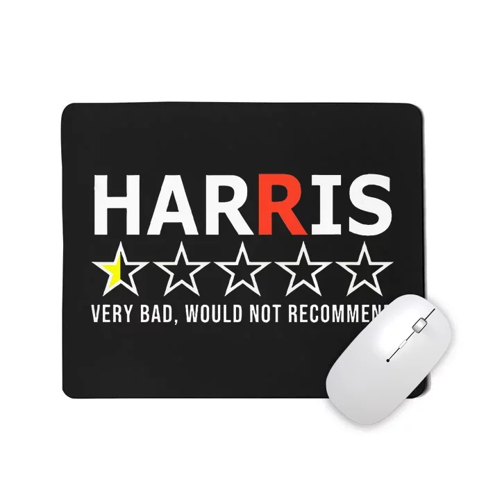 Kamala Harris Very Bad Would Not Recommend Vote Trump Premium Mousepad