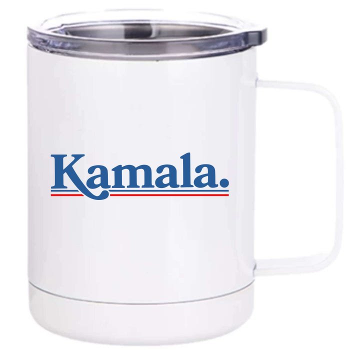 .Kamala Harris Willy Chavarria Front & Back 12oz Stainless Steel Tumbler Cup