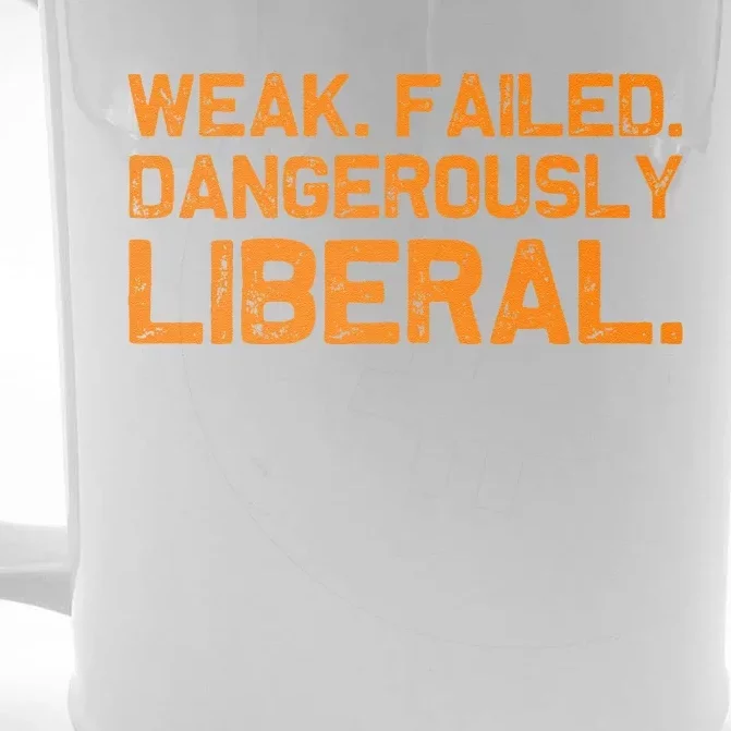 Kamala Harris Weak Failed Dangerously Liberal Front & Back Beer Stein