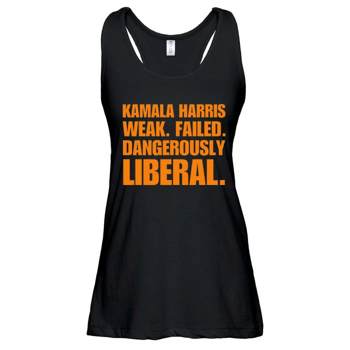 Kamala Harris Weak Failed Dangerously Liberal Ladies Essential Flowy Tank