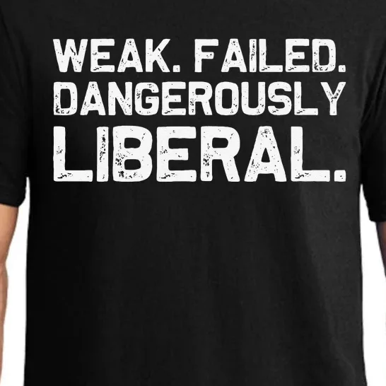 Kamala Harris Weak Failed Dangerously Liberal Pajama Set