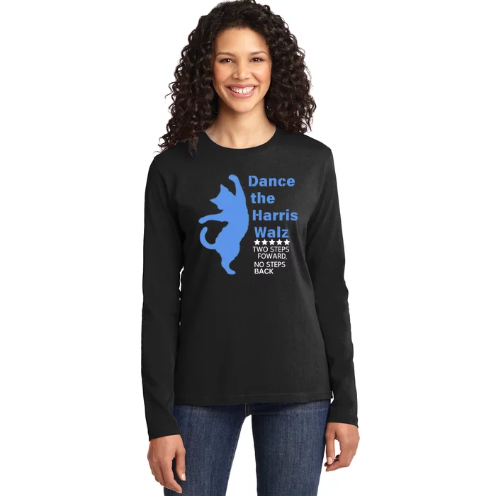 Kamala Harris Walz 2024 Waltz Dance 2 Steps Forward Not Back Ladies Long Sleeve Shirt