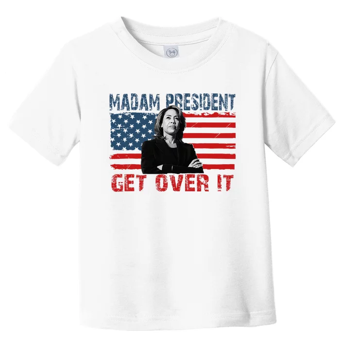 Kamala Harris Won The Elections 2024 Get Over It Toddler T-Shirt