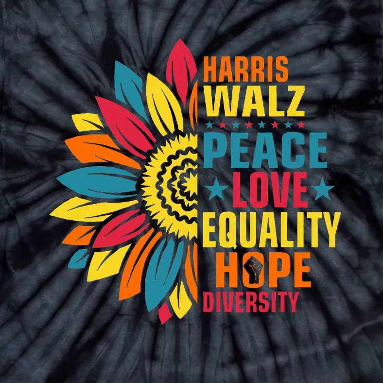 Kamala Harris Waltz Peace Love E Hope Diversity Tie-Dye T-Shirt