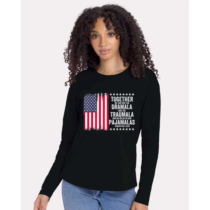 Kamala Harris Walz 2024 We Can End Dramala Traumala Womens Cotton Relaxed Long Sleeve T-Shirt