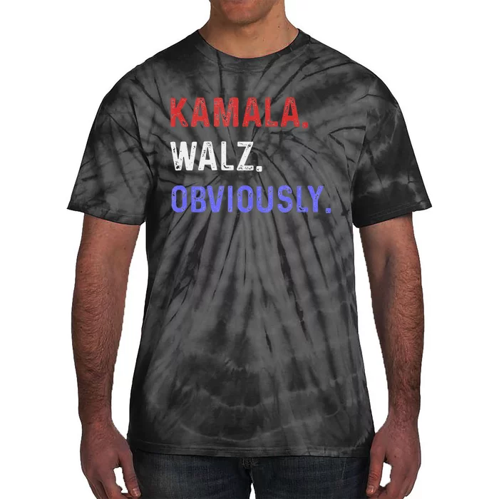 Kamala Harris Walz Obviously 2024 Tie-Dye T-Shirt