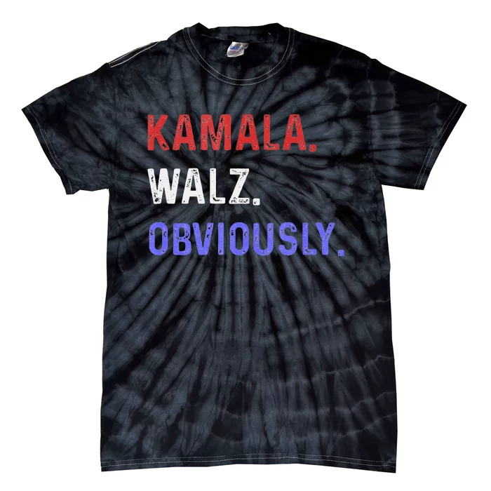 Kamala Harris Walz Obviously 2024 Tie-Dye T-Shirt