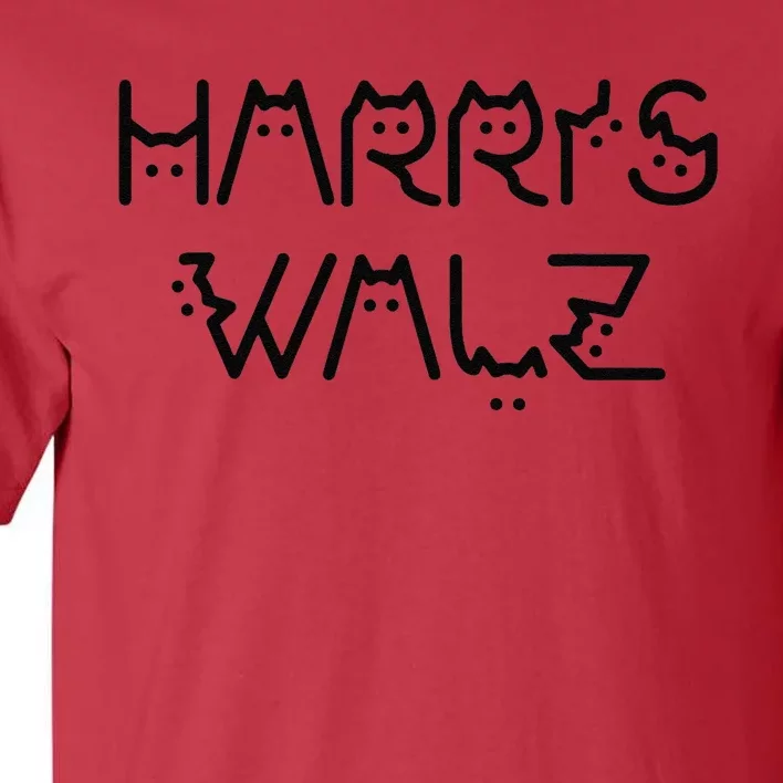 Kamala Harris Walz Waltz 2024 Cat Lettering Positive Funny Tall T-Shirt