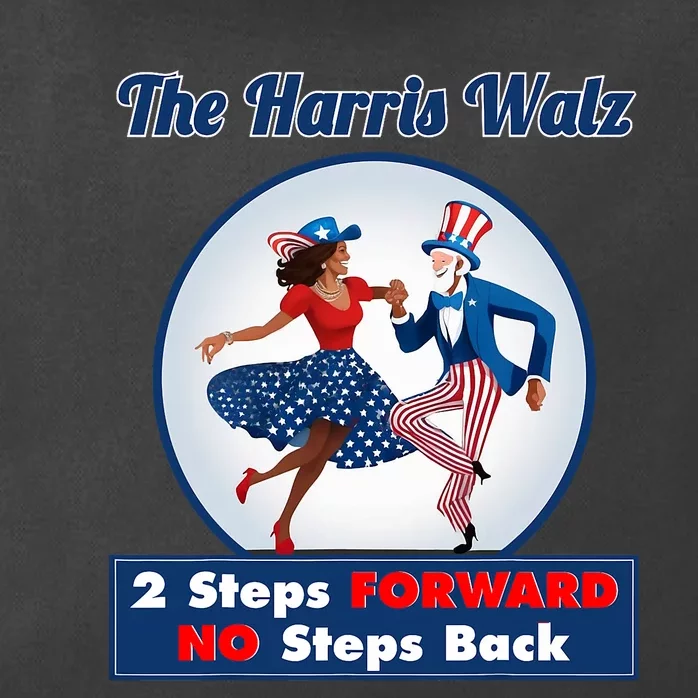 Kamala Harris Walz 2024 Waltz Dance 2 Steps Forward Not Back Zip Tote Bag