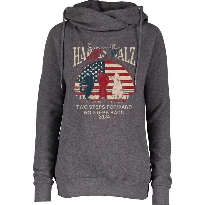 Kamala Harris Walz 2024 Waltz Dance 2 Steps Forward Not Back Womens Funnel Neck Pullover Hood