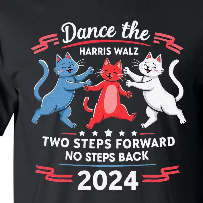 Kamala Harris Walz 2024 Waltz Tall T-Shirt