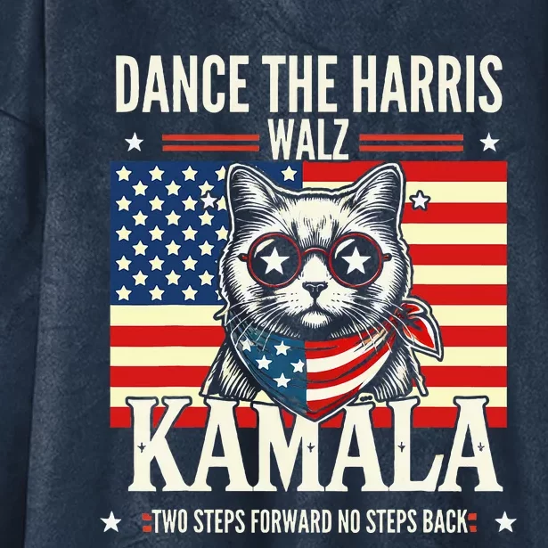 Kamala Harris Walz 2024 Waltz Dance 2 Steps Forward Not Back Hooded Wearable Blanket