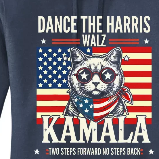 Kamala Harris Walz 2024 Waltz Dance 2 Steps Forward Not Back Women's Pullover Hoodie