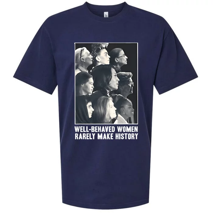 Kamala Harris Well Behaved Women Rarely Make History Sueded Cloud Jersey T-Shirt