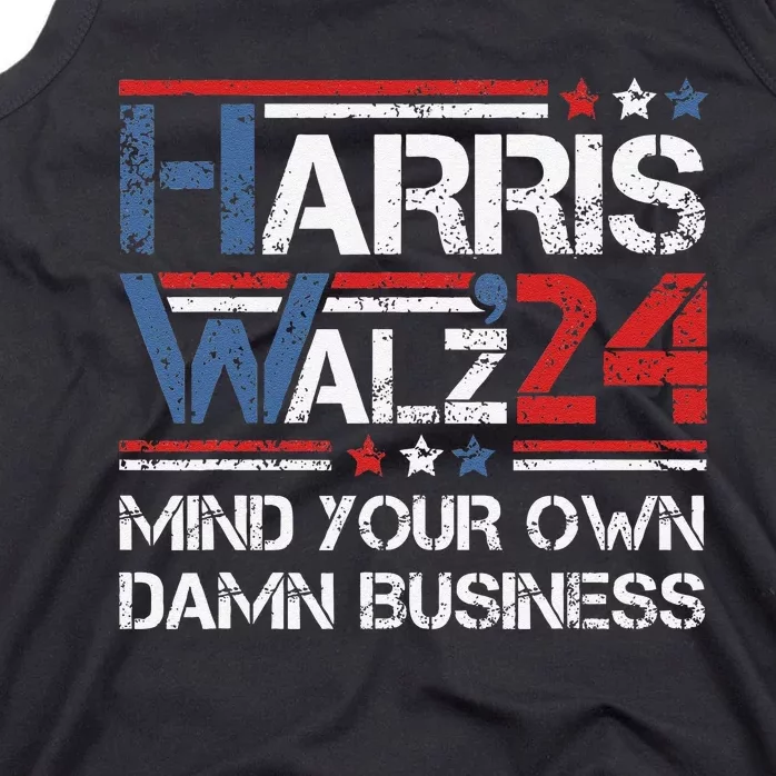 Kamala Harris Walz Waltz Mind Your Own Damn Business Gift Tank Top