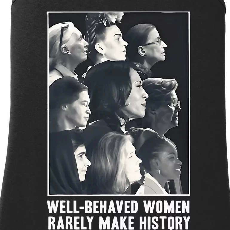 Kamala Harris Wellbehaved Women Rarely Make History Ladies Essential Tank