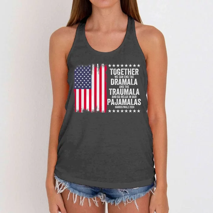 Kamala Harris Walz 2024 We Can End Dramala Traumala Women's Knotted Racerback Tank