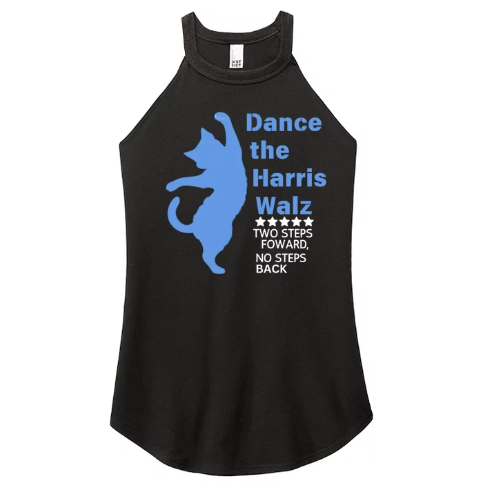 Kamala Harris Walz 2024 Waltz Dance 2 Steps Forward Not Back Women’s Perfect Tri Rocker Tank