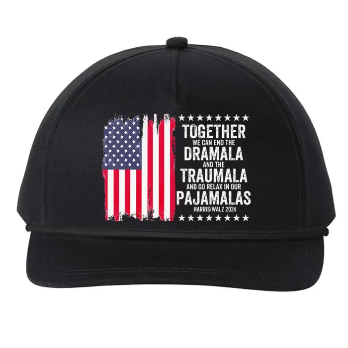 Kamala Harris Walz 2024 We Can End Dramala Traumala Snapback Five-Panel Rope Hat