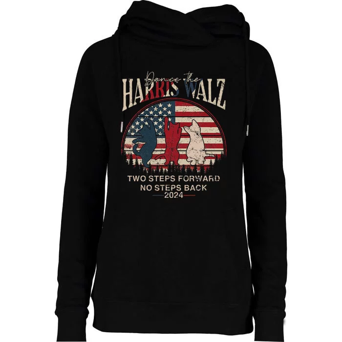 Kamala Harris Walz 2024 Waltz Dance 2 Steps Forward Womens Funnel Neck Pullover Hood