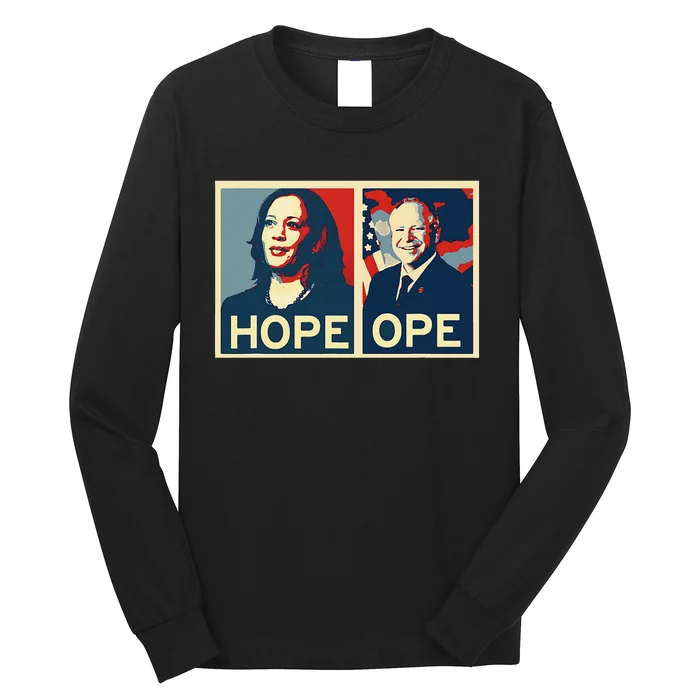 Kamala Hope Walz Ope Harris Walz 2024 Ope Vice President Gift Long Sleeve Shirt