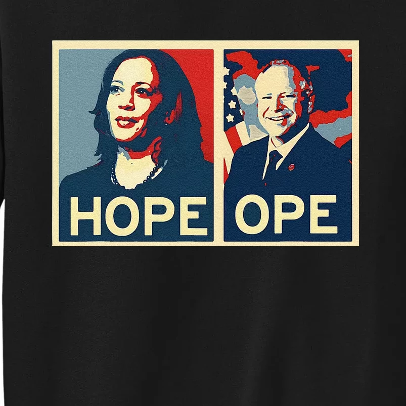 Kamala Hope Walz Ope Harris Walz 2024 Ope Vice President Gift Sweatshirt