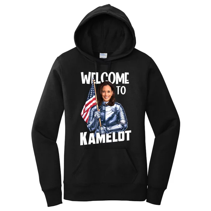 Kamala Harris Welcome To Kamelot Presidential Election 2024 Women's Pullover Hoodie