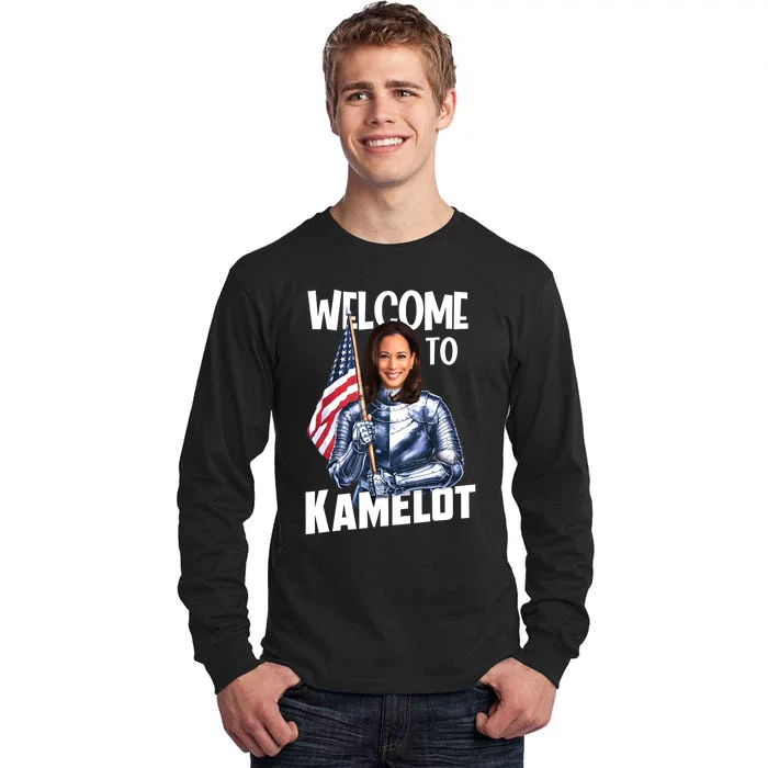 Kamala Harris Welcome To Kamelot Presidential Election 2024 Tall Long Sleeve T-Shirt