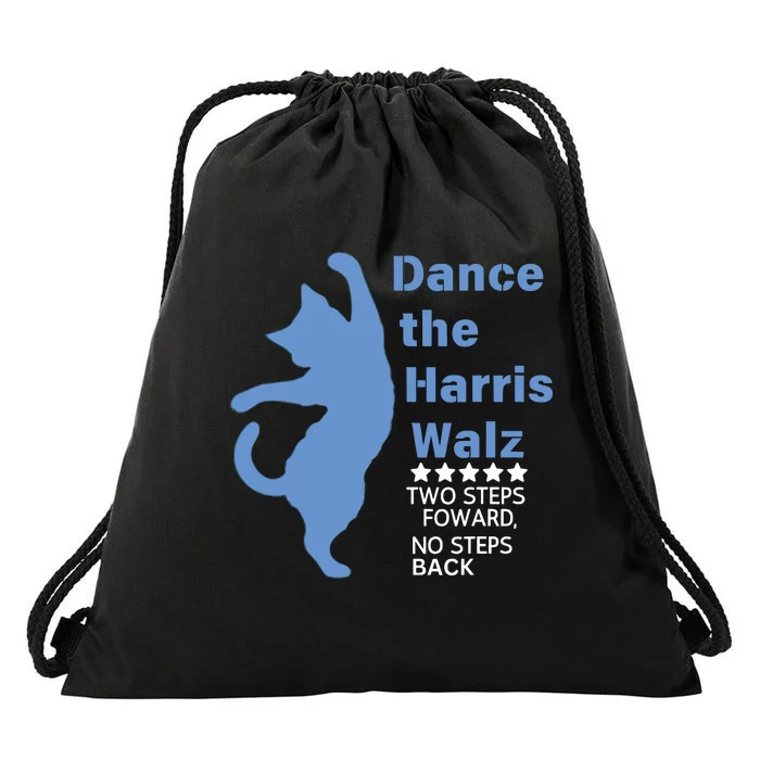 Kamala Harris Walz 2024 Waltz Dance 2 Steps Forward Not Back Drawstring Bag