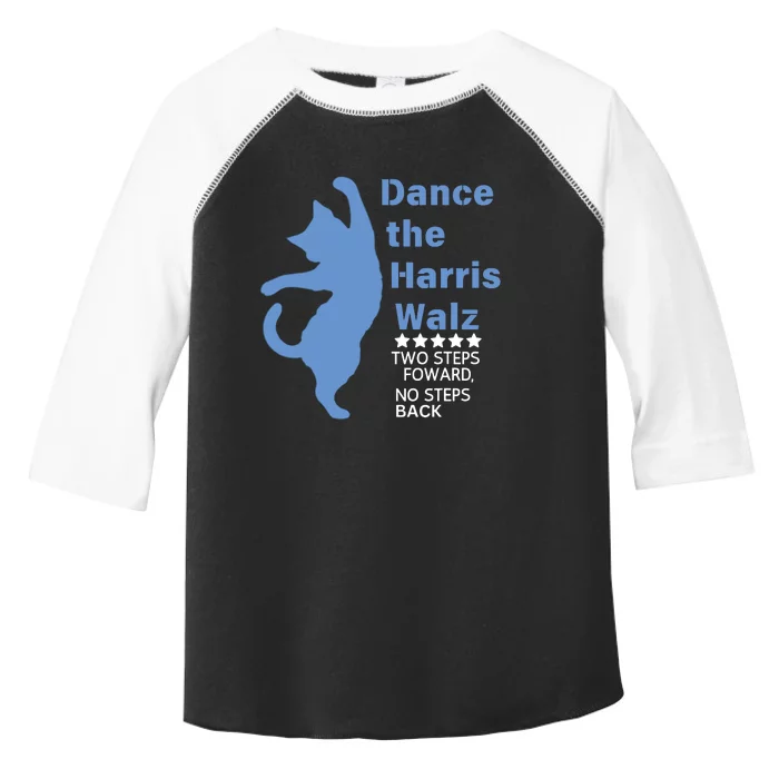 Kamala Harris Walz 2024 Waltz Dance 2 Steps Forward Not Back Toddler Fine Jersey T-Shirt