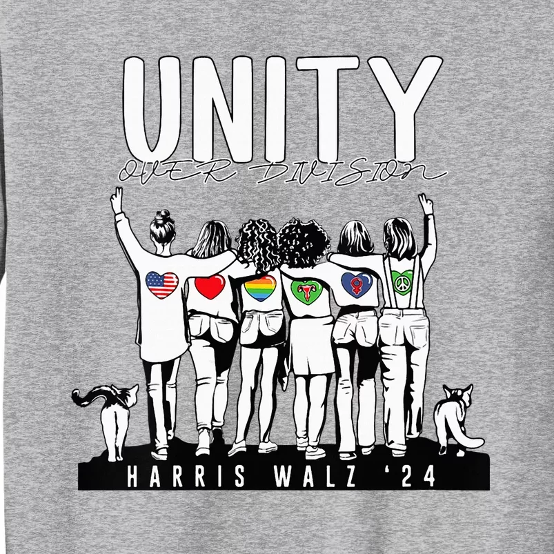 Kamala Harris Walz Women 2024 Unity Over Division Tall Sweatshirt