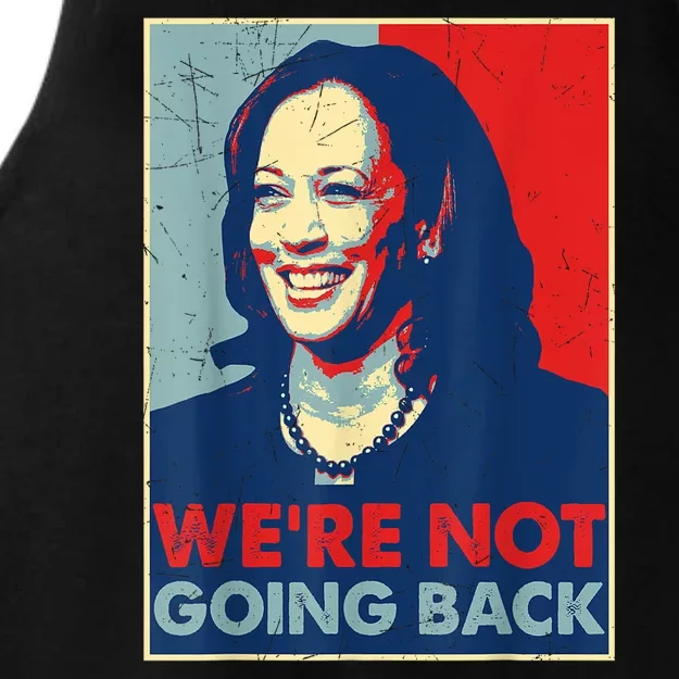 Kamala Harris Were Not Going Back Vote For 2024 President Gift Ladies Tri-Blend Wicking Tank